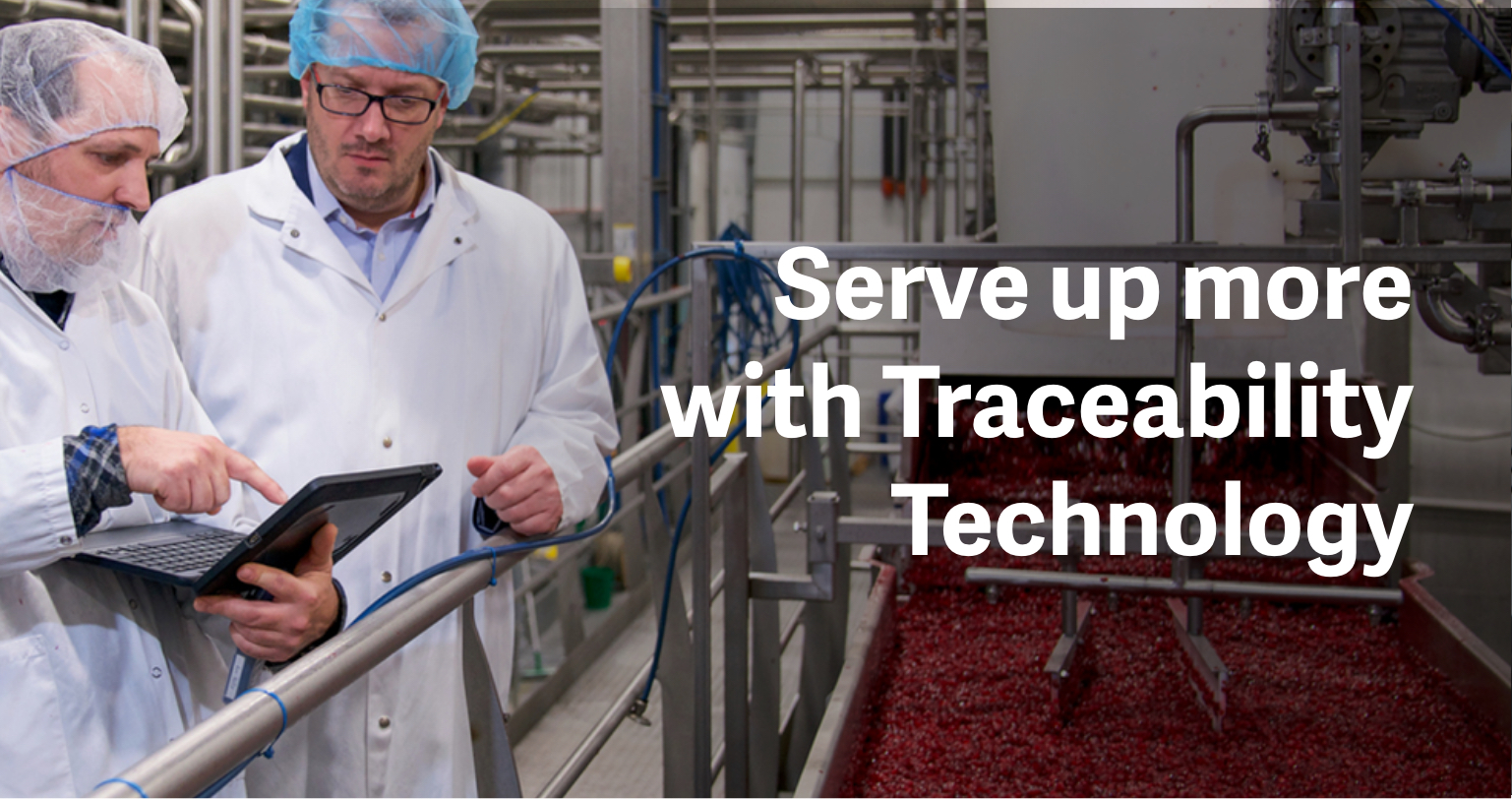 Serve up more with Traceability Technology